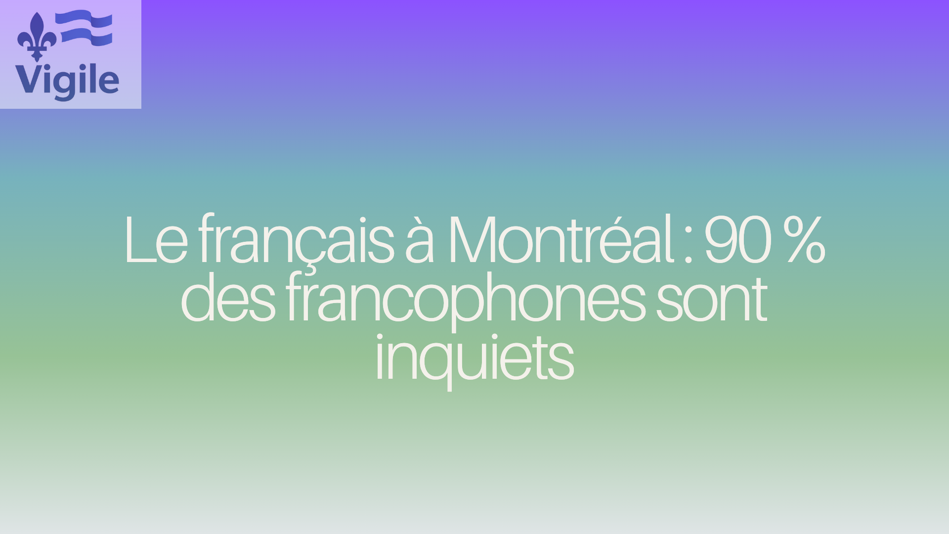 Le français à Montréal