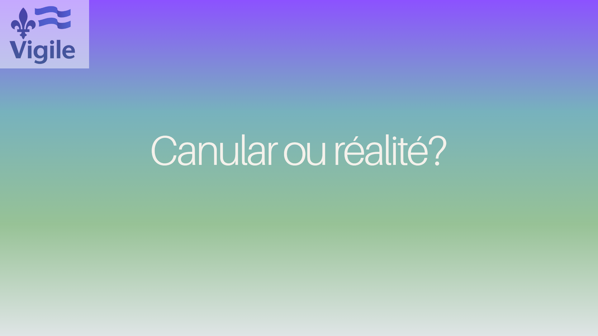 Canular ou realite